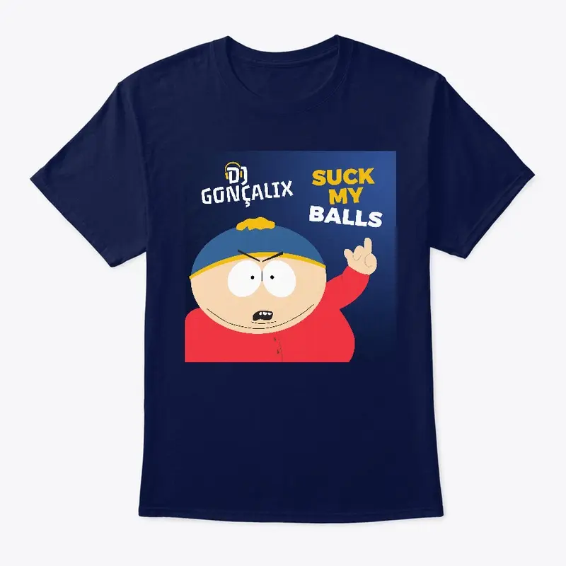 T-Shirt Suck My Balls